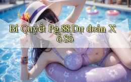 bí quyết pg 88 dự đoán xổ số