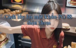 cách lấy lại mật khẩu pg 88 điện thoại