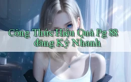 công thức hiệu quả pg 88 đăng ký nhanh