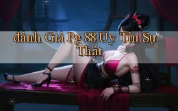 đánh giá pg 88 uy tín sự thật
