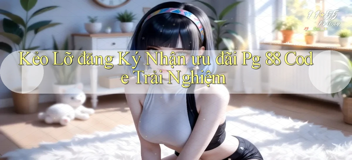 pg 88   App Cập Nhật Chơi Game Cả Ngày