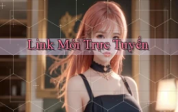 link mới Trực tuyến