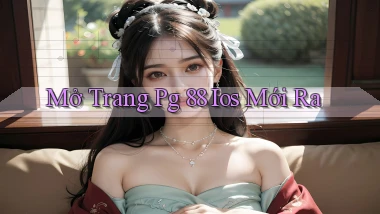 mở trang pg 88 ios mới ra