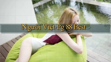 người việt pg 88 best