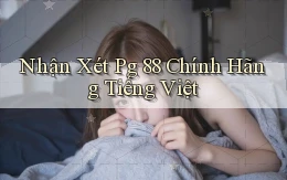 nhận xét pg 88 chính hãng tiếng việt