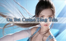 on bet casino tặng tiền