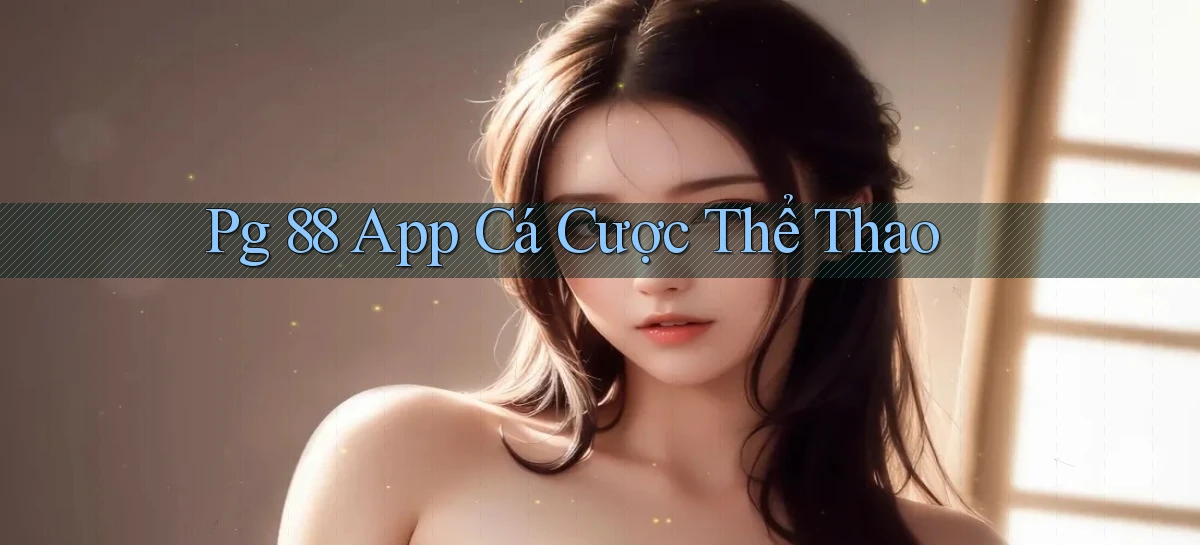 pg 88   App Cập Nhật Chơi Game Cả Ngày