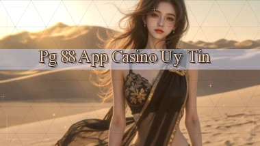 pg 88 app casino uy tín