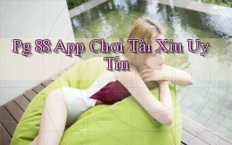 pg 88 app chơi tài xỉu uy tín