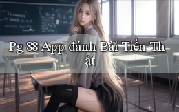 pg 88 app đánh bài tiền thật