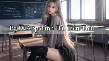 pg 88 app đánh bài tiền thật
