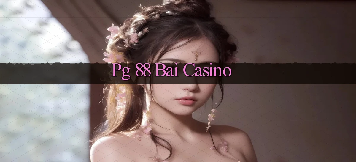 pg 88 bài casino