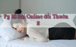 pg 88 bài online đổi thưởng