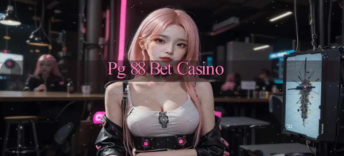 pg 88 bet casino