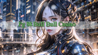 pg 88 bull bull casino