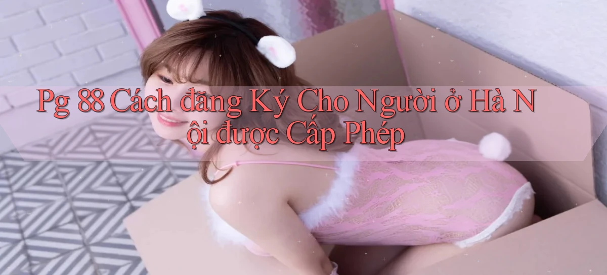 pg 88   App Cập Nhật Chơi Game Cả Ngày