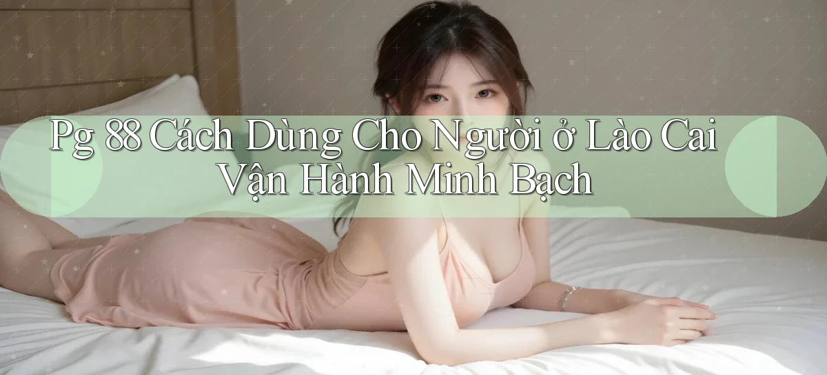 pg 88   App Cập Nhật Chơi Game Cả Ngày