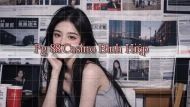 pg 88 casino bình hiệp