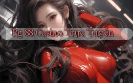 pg 88 casino trực tuyến