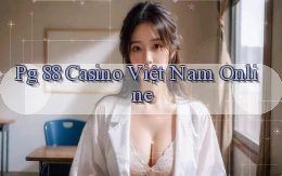 pg 88 casino việt nam online