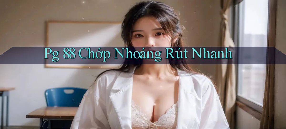 pg 88   App Cập Nhật Chơi Game Cả Ngày