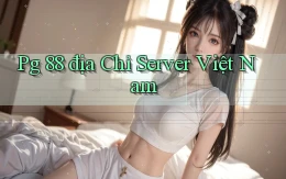 pg 88 địa chỉ server việt nam