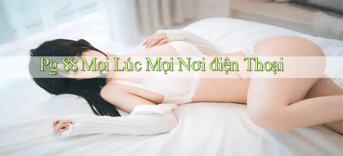 pg 88 mọi lúc mọi nơi điện thoại