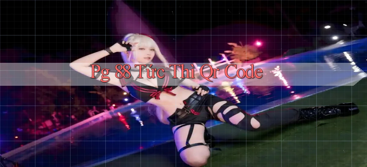 pg 88 tức thì qr code