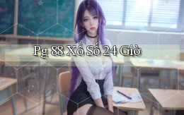 pg 88 xổ số 24 giờ