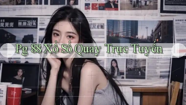 pg 88 Xổ số quay trực tuyến