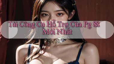 tải công cụ hỗ trợ của pg 88 mới nhất
