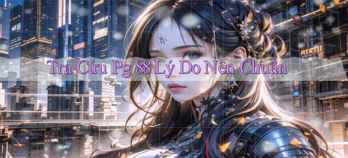 pg 88   App Cập Nhật Chơi Game Cả Ngày